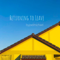 Returning to Leave (Single)