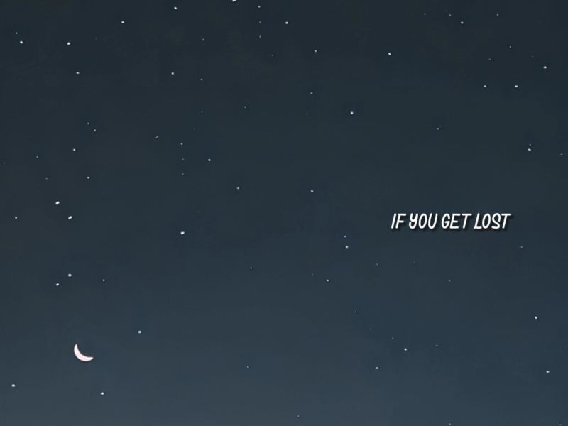If You Get Lost (Single)