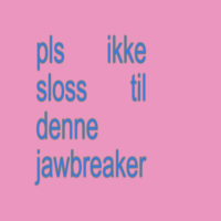 pls ikke sloss til denne (Jawbreaker) (Single)