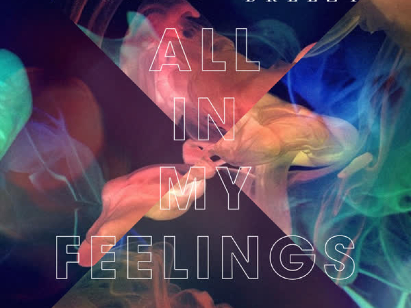 All in My Feelings (Remixes) (EP)