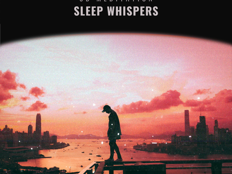 Sleep Whispers (Single)