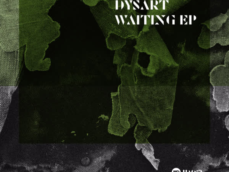 Dysart - Waiting EP