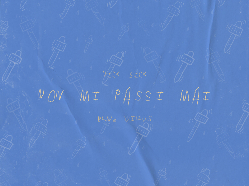 NON MI PASSI MAI (Single)