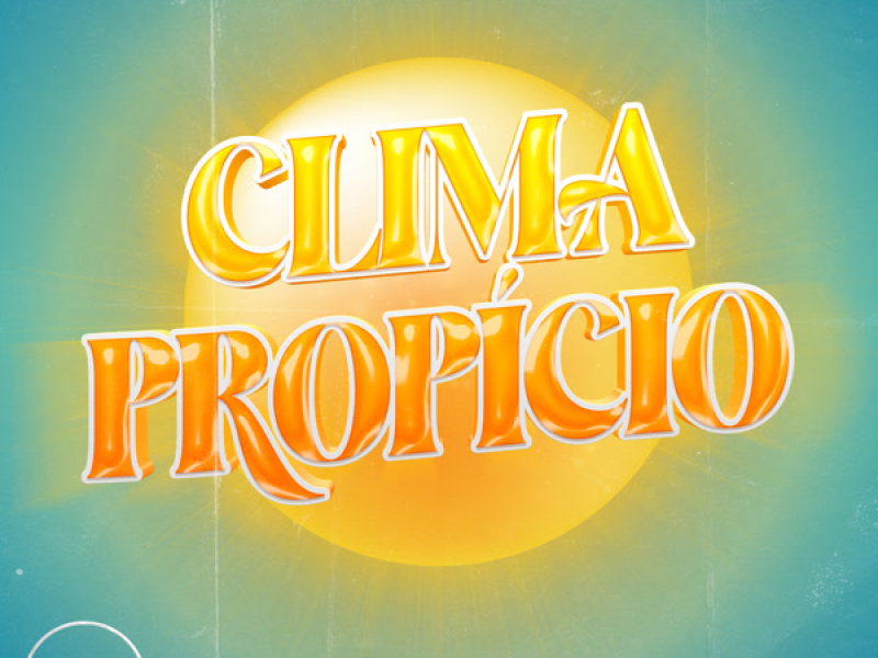 Clima Propício (Single)