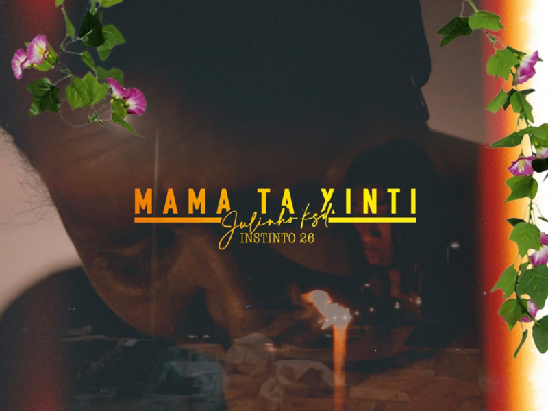 Mama Ta Xinti (Single)
