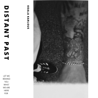 Distant Past (Single)