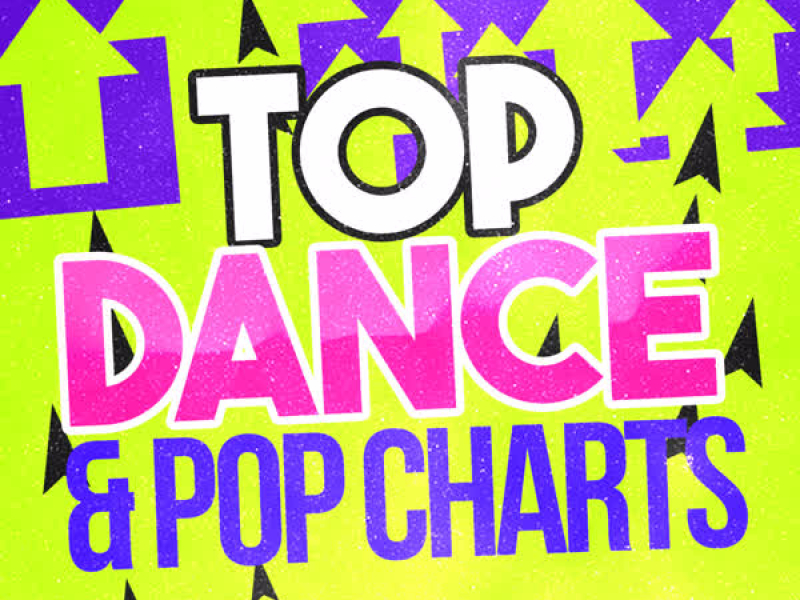 Top Dance & Pop Charts