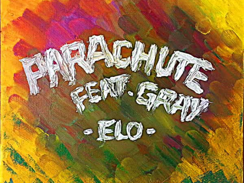 Parachute (Feat. GRAY) (Single)