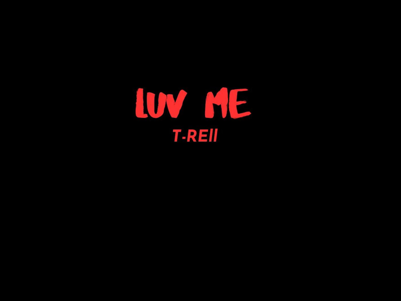 Luv Me (Single)