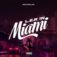 L.E.R in Miami (Single)