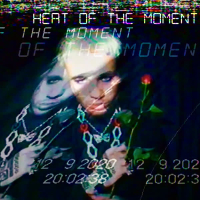 HEAT OF THE MOMENT (Single)