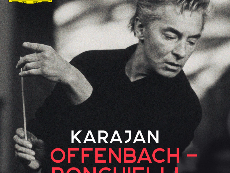 Karajan A-Z: Offenbach - Ponchielli