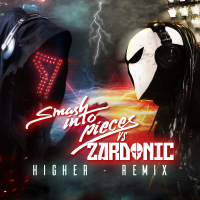 Higher (Zardonic Remix) (Single)