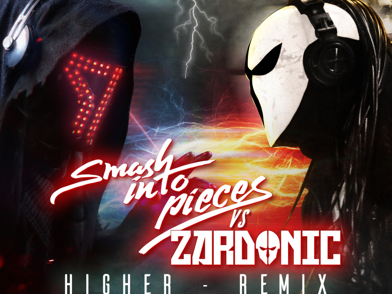 Higher (Zardonic Remix) (Single)