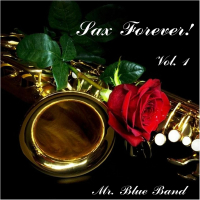 Sax Forever! Vol. 1 (Single)
