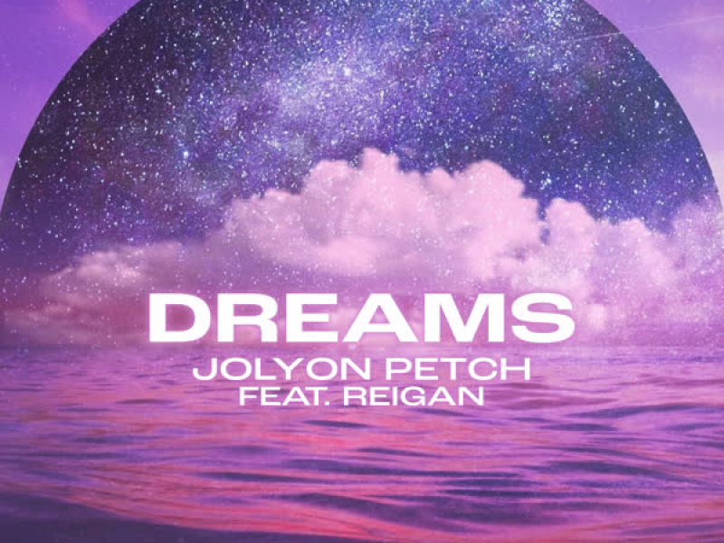 Dreams (Single)