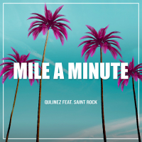 Mile a Minute (Single)