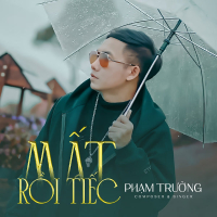 Mất Rồi Tiếc (Single)