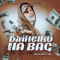 Dinheiro na Bag (Single)