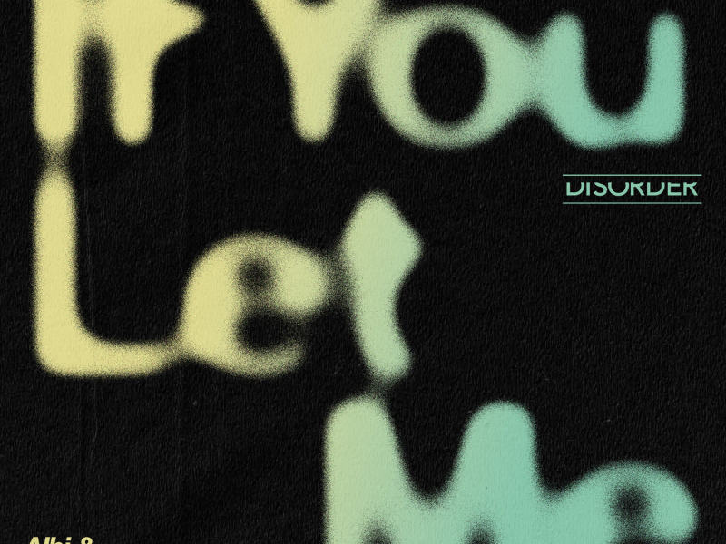 If You Let Me (J. Worra Remix) (Single)