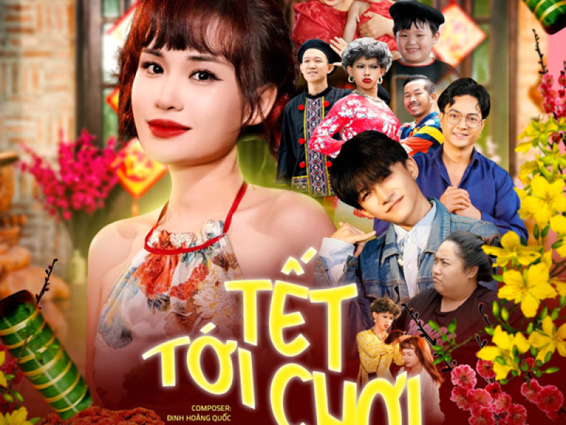 Tết Tới Chơi (Czuc Remix) (Single)
