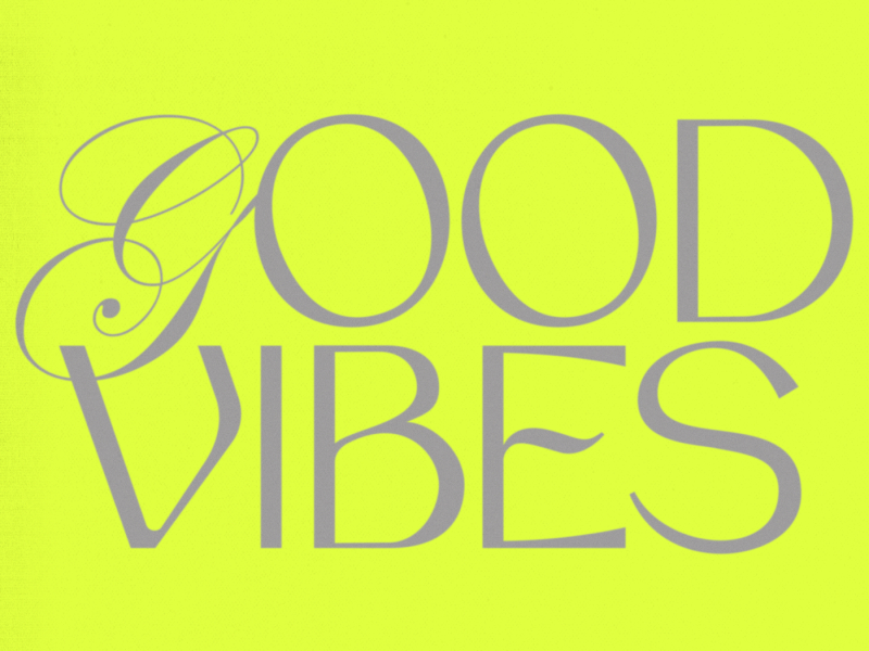 Good Vibes