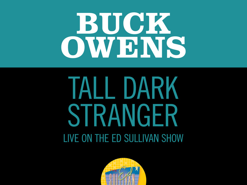 Tall Dark Stranger (Live On The Ed Sullivan Show, November 2, 1969) (Single)