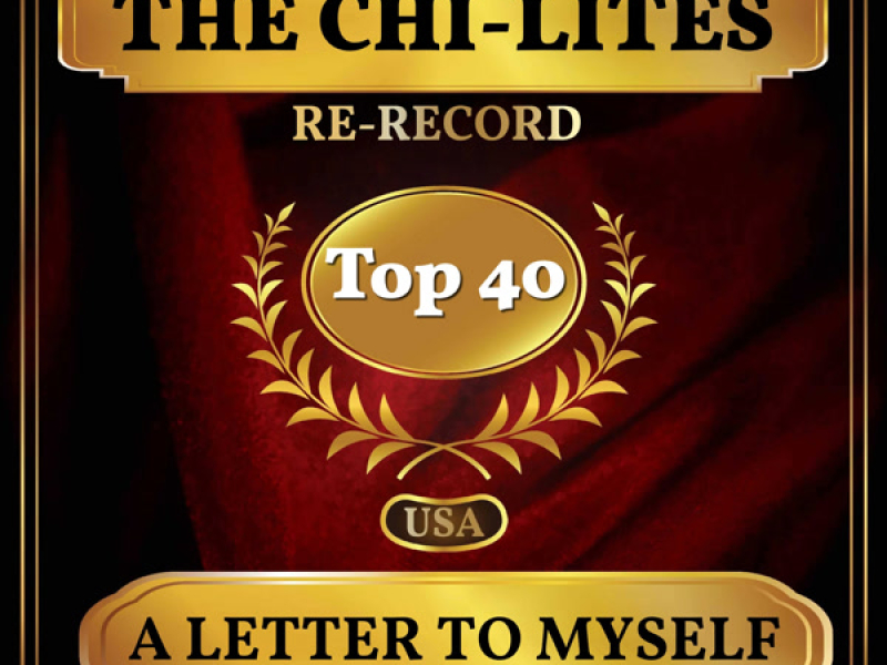 A Letter to Myself (Billboard Hot 100 - No 33) (Single)