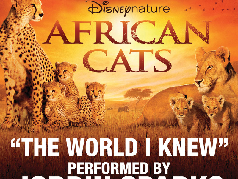 The World I Knew (From Disneynature African Cats) (Single)