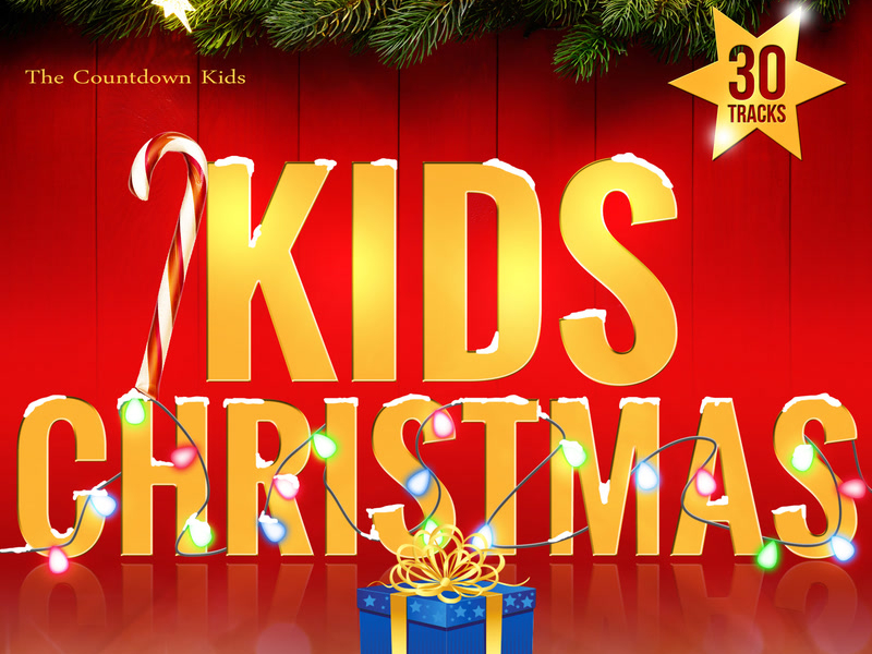 KIDS CHRISTMAS (30 Greatest Holiday Favorites for Children)
