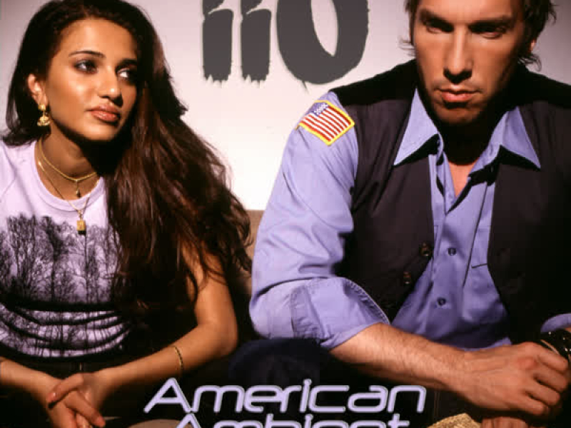 American Ambient (feat. Nadia Ali)