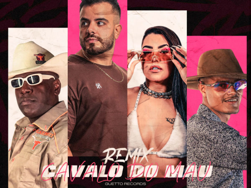 CAVALO DO MAU (Remix) (Single)