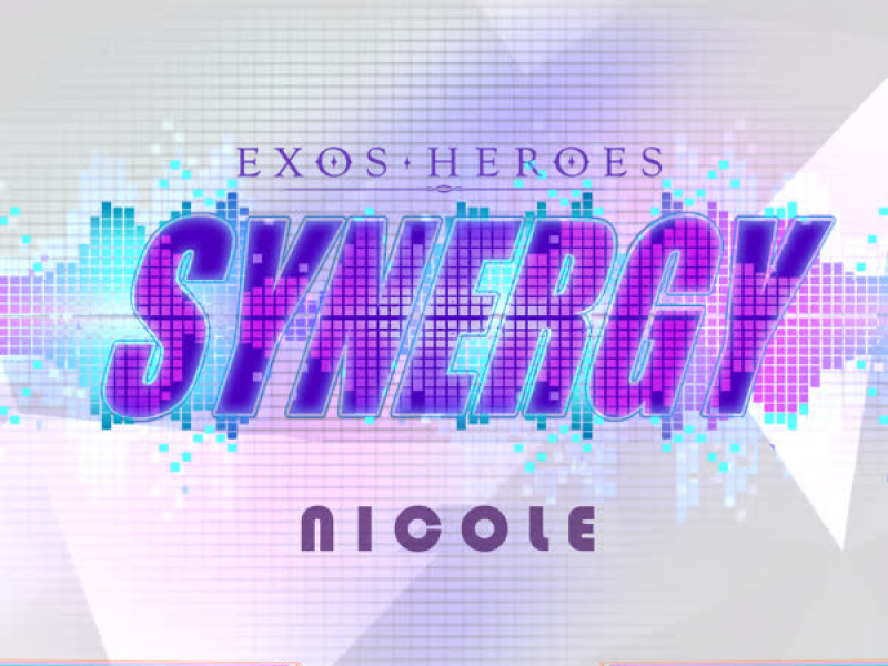 EXOS HEROES (Original Game Soundtrack) Pt. 2 - SYNERGY (Single)