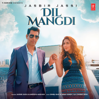 Dil Mangdi (Single)