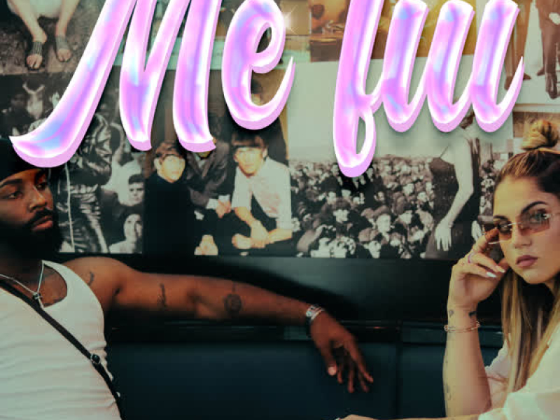 Me Fui (Single)