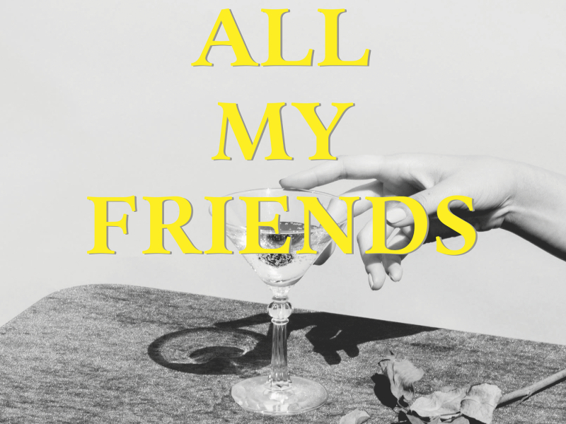 All My Friends