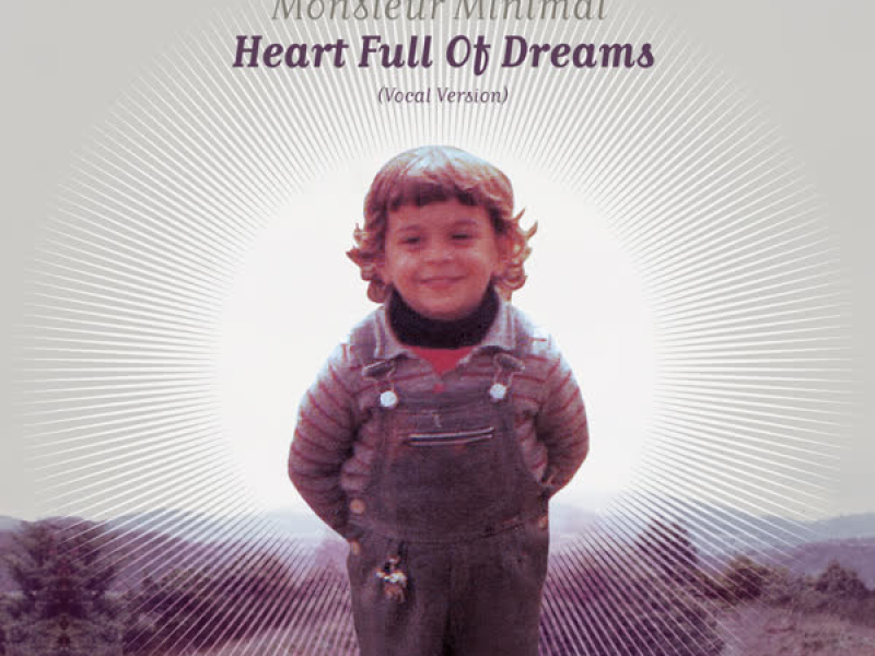Heart Full of Dreams (Vocal Version) (Single)
