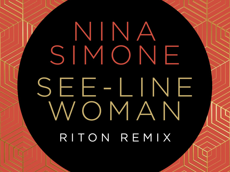 See-Line Woman (Riton Remix) (Single)