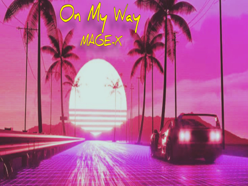 On My Way (Single)