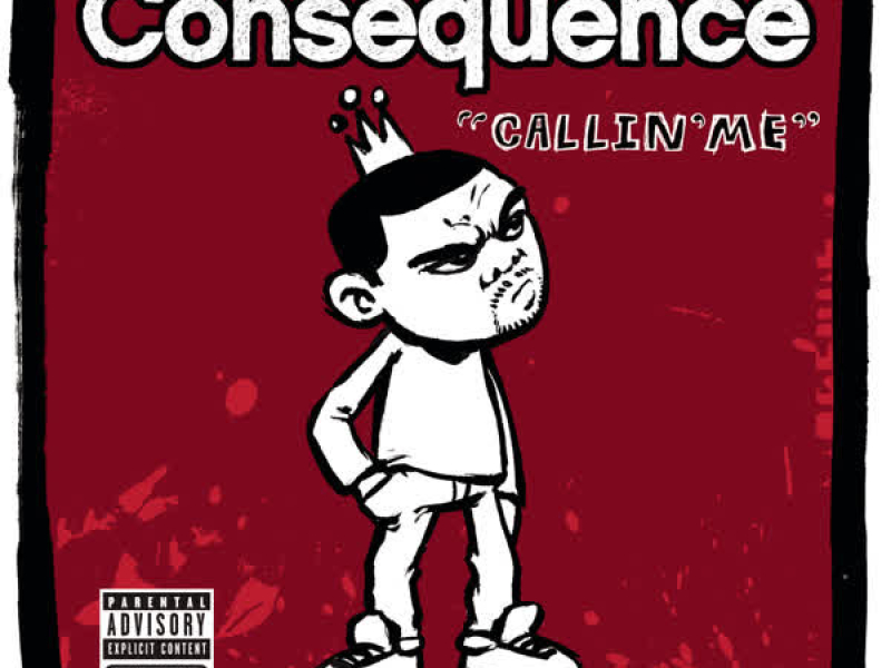 Callin' Me (Explicit Version) (Single)