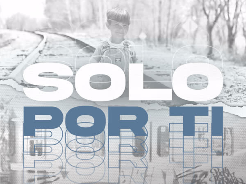 Solo Por Ti (Single)