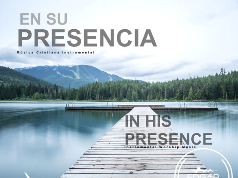In His Presence (Instrumental Worship Music) (Single)