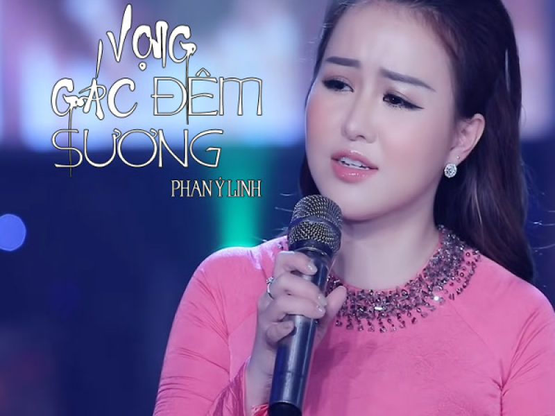 Vọng Gác Đêm Sương (Single)