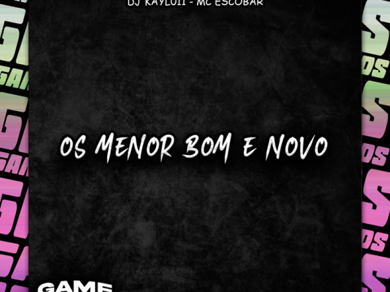 Os Menor Bom E Novo (Single)