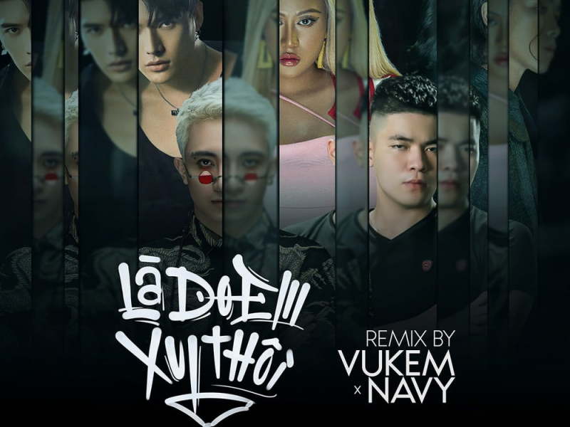 Là Do Em Xui Thôi (Remix By VuKem X NaVy) (Single)