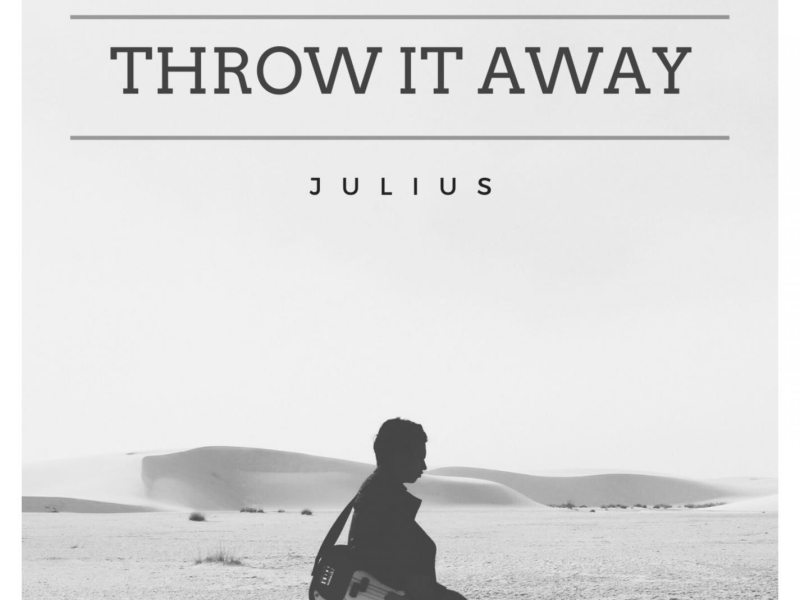Throw It Away (Single)