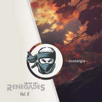 nostalgia (from Young Pop Renegades, Vol. 2) (Single)