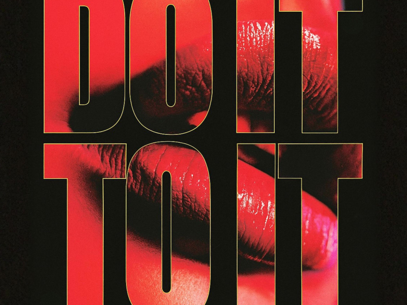 Do It To It (Techno Mix) (Single)