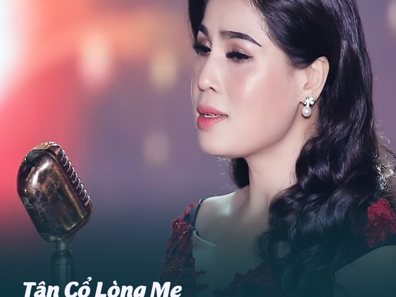 Tân Cổ Lòng Mẹ (Single)