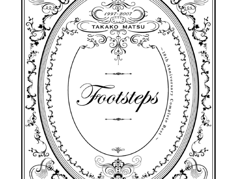 footsteps - 10th Anniversary Complete Best
